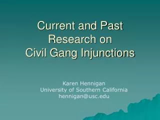 Current and Past Research on Civil Gang Injunctions