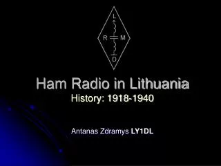 Ham Radio in Lithuania History: 1918-1940