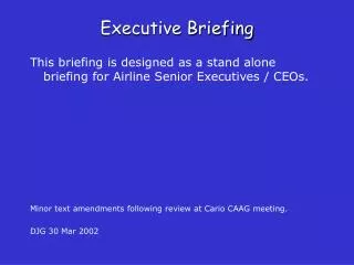 Executive Briefing