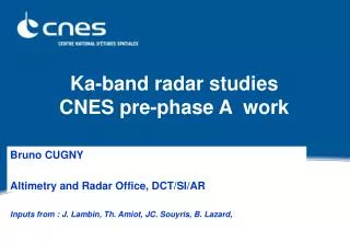 Ka-band radar studies CNES pre-phase A work