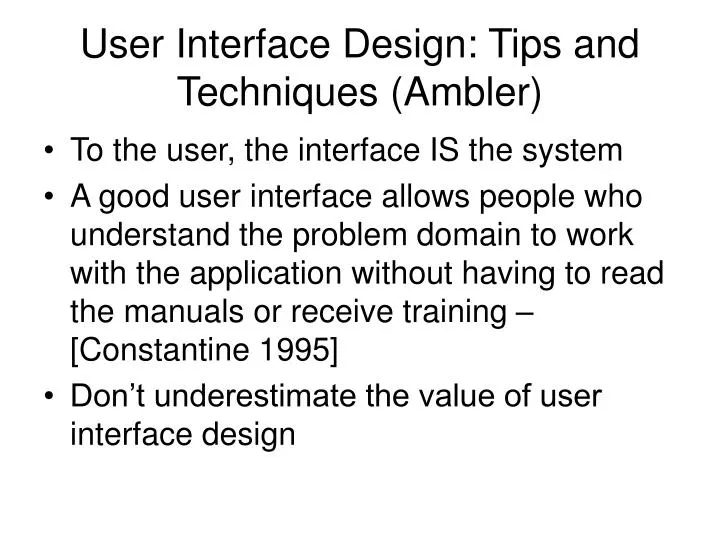 user interface design tips and techniques ambler