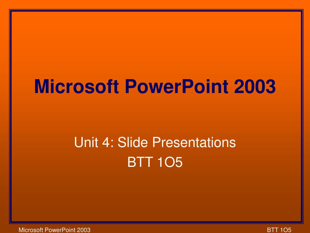 PPT - Microsoft PowerPoint 2003 PowerPoint Presentation, free download ...