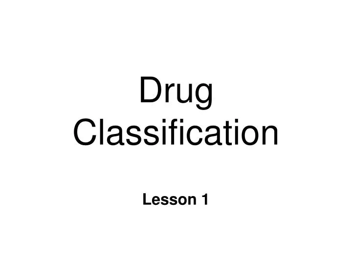 drug classification