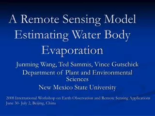 A Remote Sensing Model Estimating Water Body Evaporation