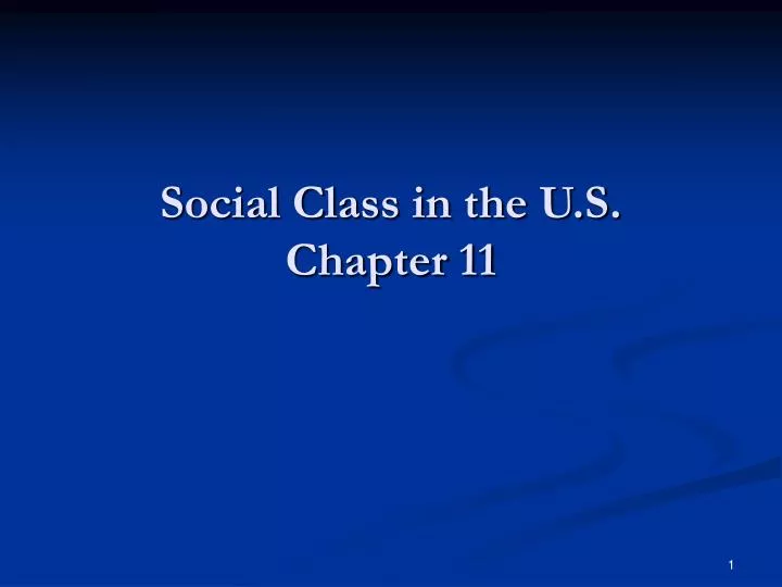 social class in the u s chapter 11