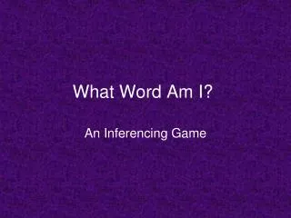 What Word Am I?