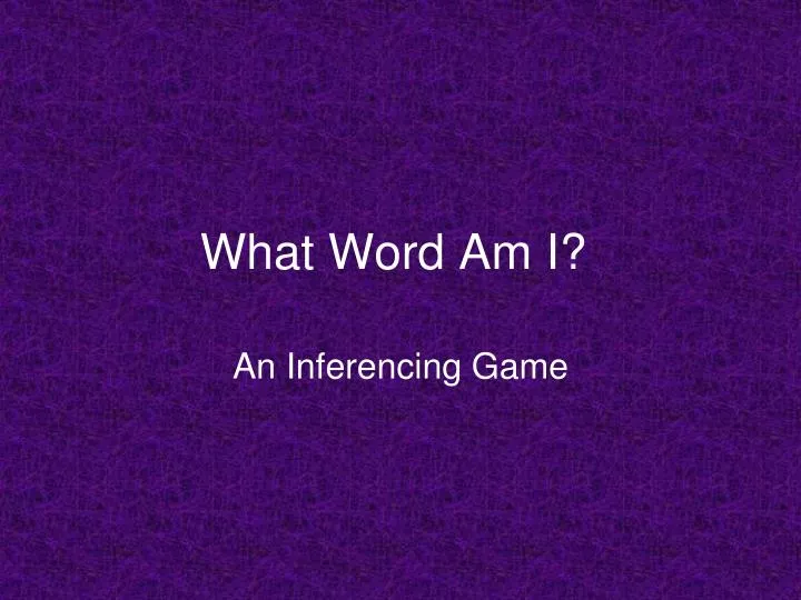what word am i