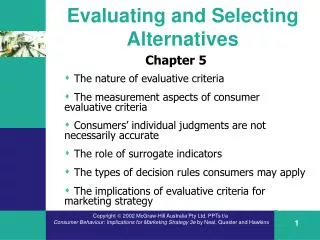 Evaluating and Selecting Alternatives