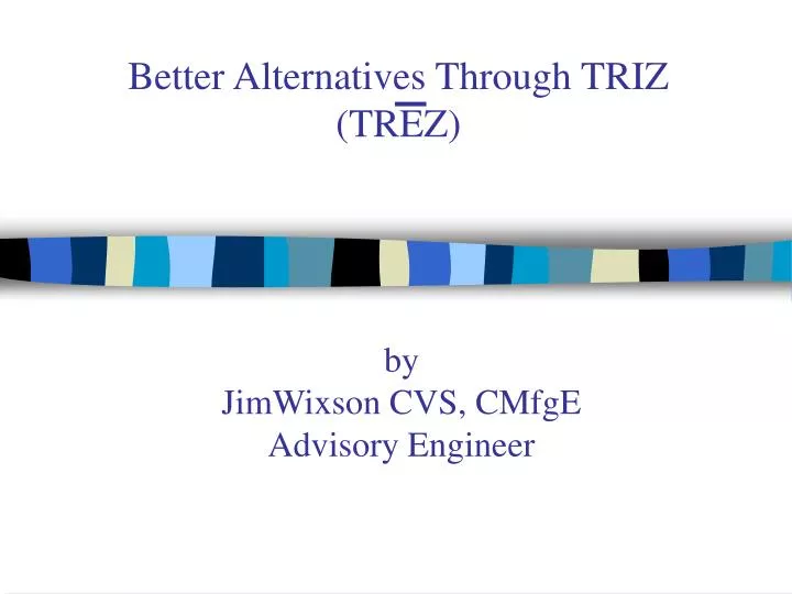 better alternatives through triz trez