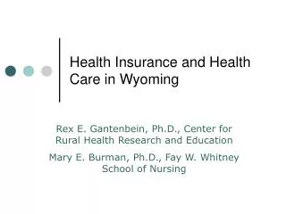 Health Insurance and Health Care in Wyoming