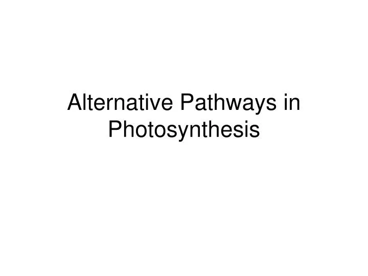 alternative pathways in photosynthesis