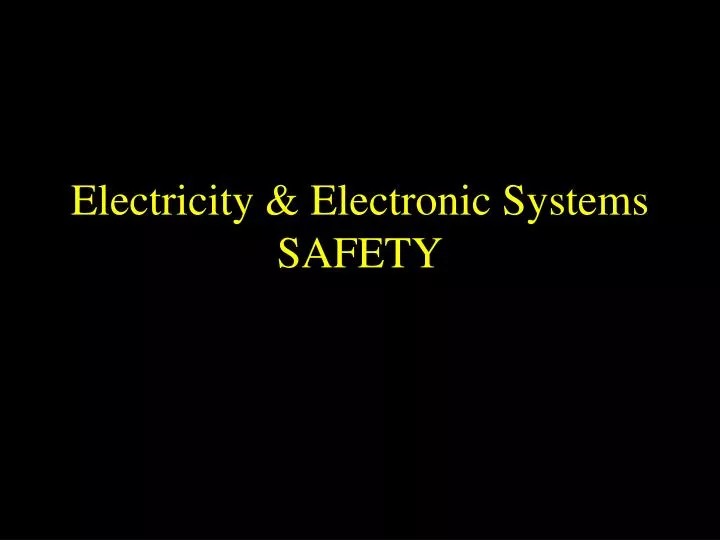electricity electronic systems safety