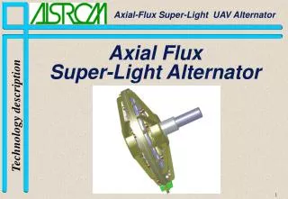 Axial Flux Super-Light Alternator