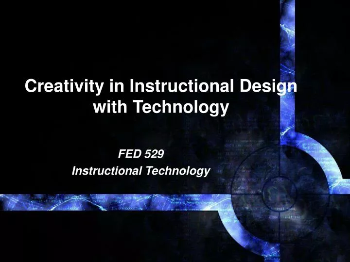 creativity in instructional design with technology