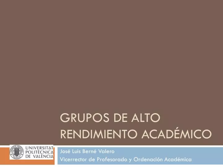 grupos de alto rendimiento acad mico