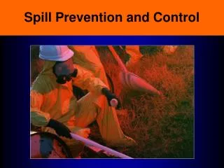 Spill Prevention and Control