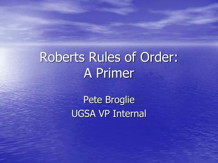 roberts rules of order a primer