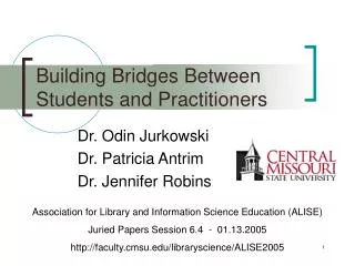 Building Bridges Between Students and Practitioners