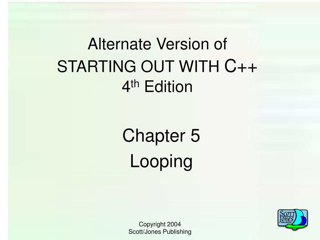PPT - Alternate Version of STARTING OUT WITH C++ 4 th Edition ...