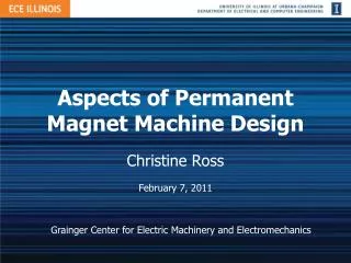 Aspects of Permanent Magnet Machine Design