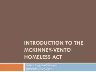 Introduction to the McKinney-Vento Homeless act