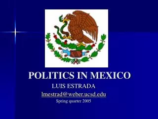 POLITICS IN MEXICO
