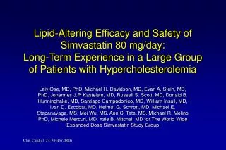 Lipid-Altering Efficacy and Safety of Simvastatin 80 mg/day: Long-Term Experience in a Large Group of Patients with Hype