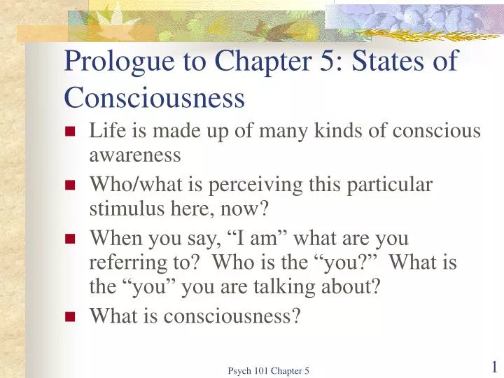 prologue to chapter 5 states of consciousness