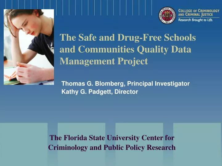 the safe and drug free schools and communities quality data management project
