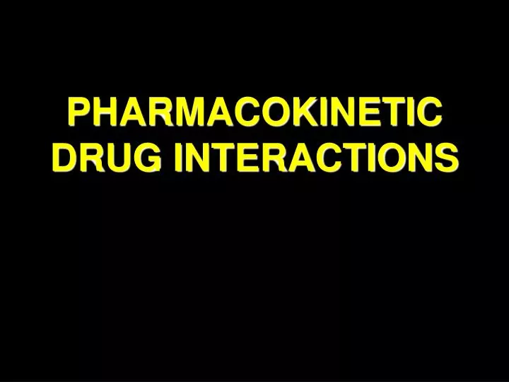 pharmacokinetic drug interactions