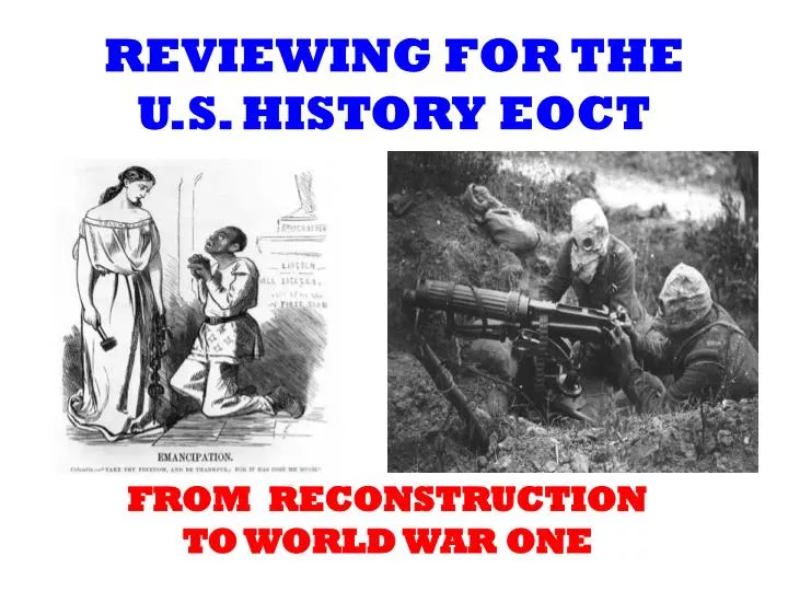 reviewing for the u s history eoct