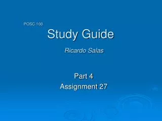 POSC 100 Study Guide Ricardo Salas