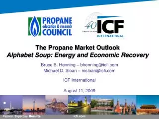 The Propane Market Outlook Alphabet Soup: Energy and Economic Recovery
