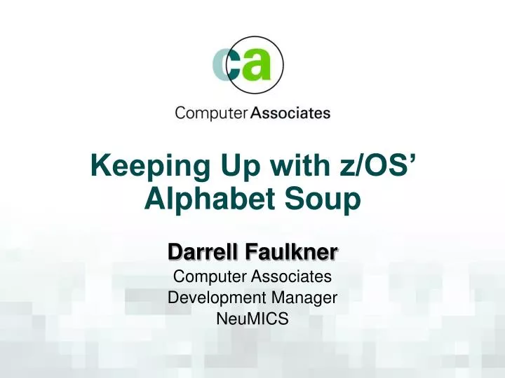 keeping up with z os alphabet soup