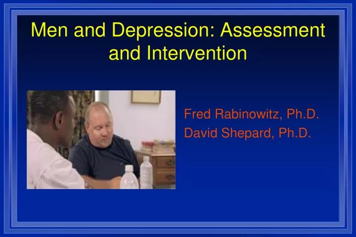 men and depression assessment and intervention