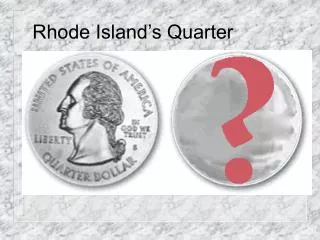 Rhode Island’s Quarter