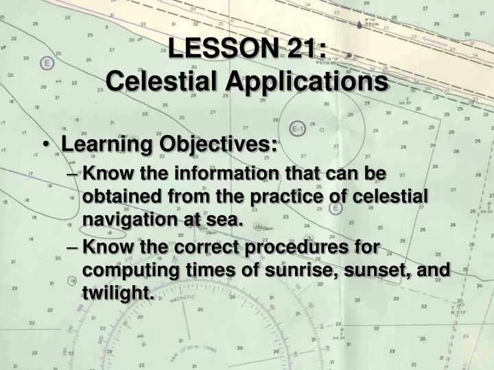 lesson 21 celestial applications