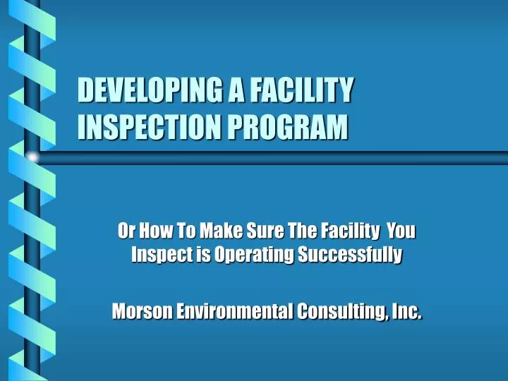 developing a facility inspection program