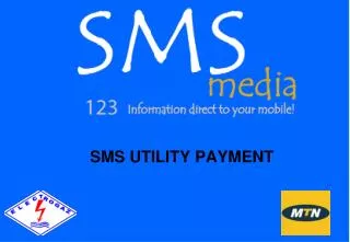 SMS UTILITY PAYMENT