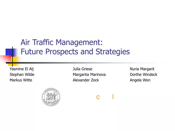 air traffic management future prospects and strategies