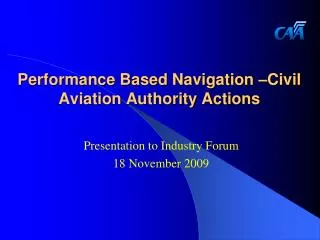 Performance Based Navigation –Civil Aviation Authority Actions