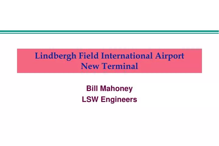 lindbergh field international airport new terminal
