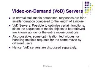 Video-on-Demand (VoD) Servers