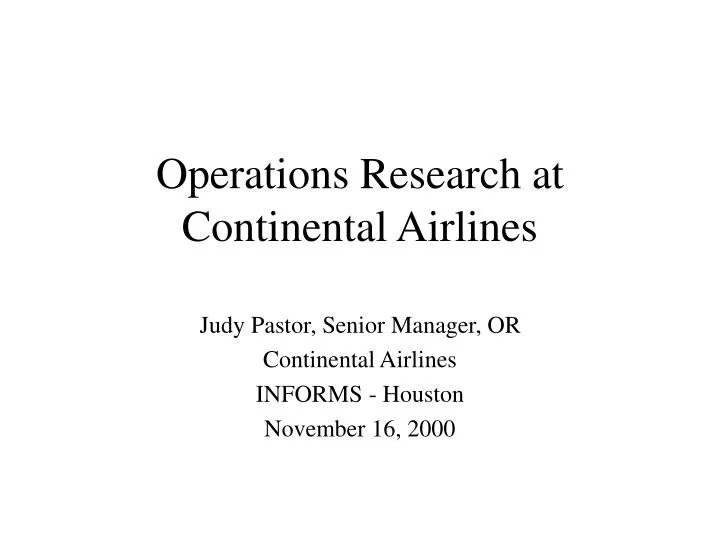 operations research at continental airlines