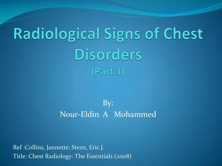 radiological signs of chest disorders part 1