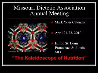 Missouri Dietetic Association Annual Meeting