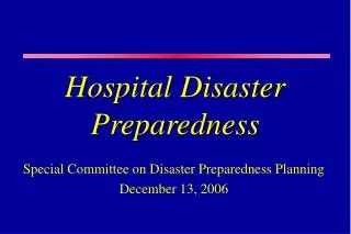 Hospital Disaster Preparedness