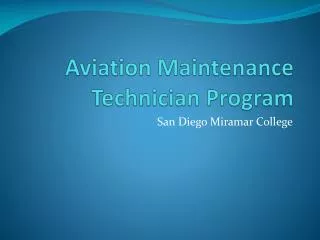 Aviation Maintenance Technician Program
