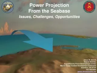 Power Projection From the Seabase Issues, Challenges, Opportunities