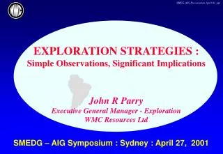 SMEDG – AIG Symposium : Sydney : April 27, 2001